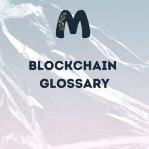 Blockchain Glossary