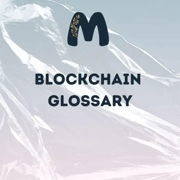 Blockchain Glossary
